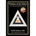 Wisdom of the Elders: The Ultimate Quote Book for Life