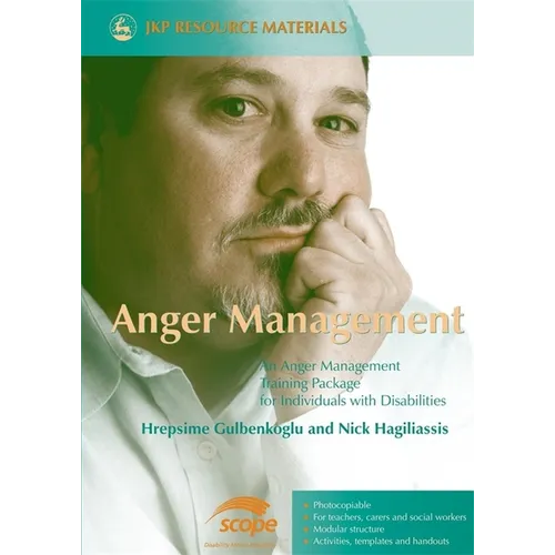 Anger Management: An Anger Management Training Package for Individuals with Disabilities