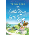 The Little House by the Sea: The perfect feel-good summer read