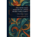 The Newcomes: Memoirs of a Most Respectable Family