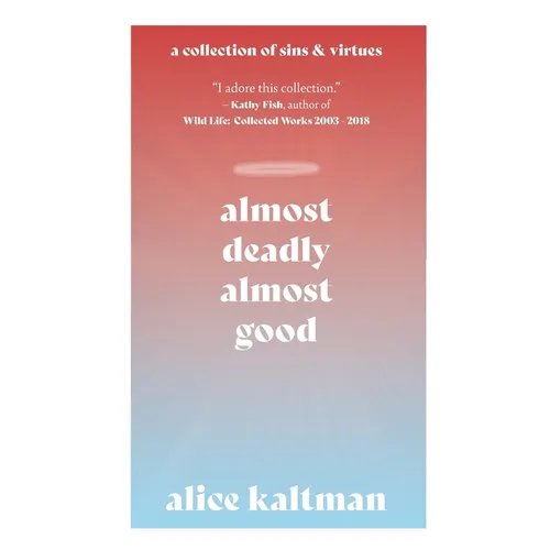 Almost Deadly, Almost Good