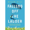 Falling Off The Ladder: Revamp your mindset and thrive in self-employment