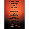 Seven Things That God Hates & Seven Letters to Seven Churches