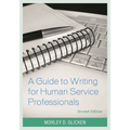 A Guide to Writing for Human Service Professionals