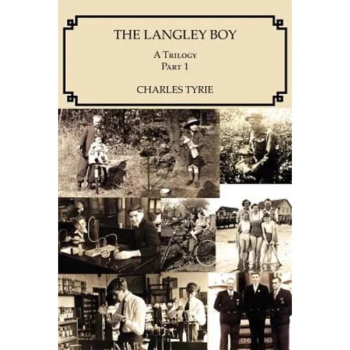 The Langley Boy: A Trilogy Part 1
