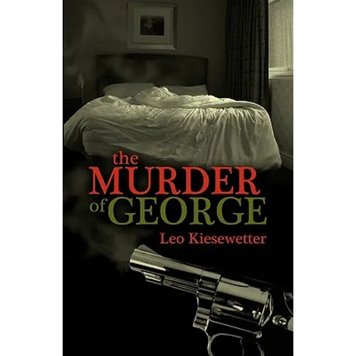 The Murder of George