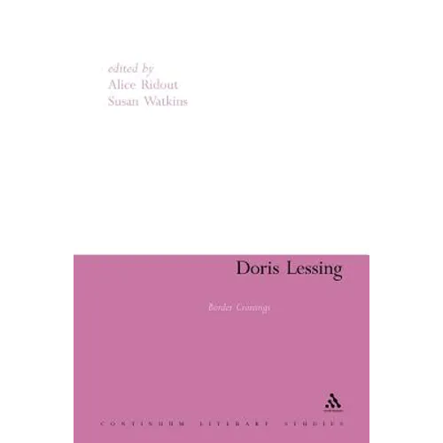 Doris Lessing: Border Crossings