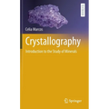 Crystallography: Introduction to the Study of Minerals
