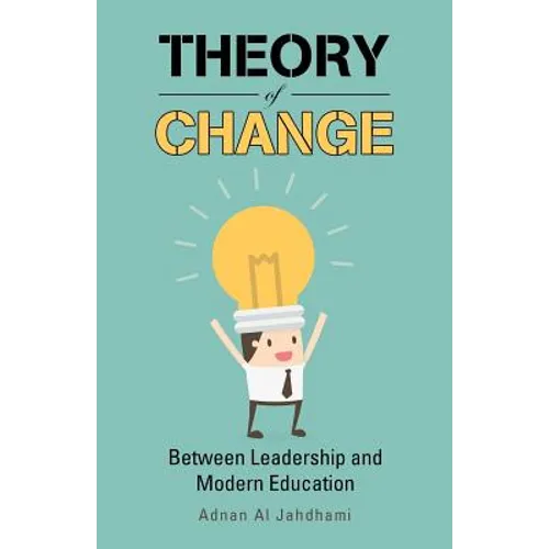 Theory of Change: Between Leadership and Modern Education