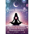 Quiet Strength