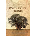 Waiting for Bones