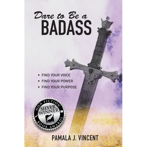 Dare To Be A Badass