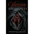 Vivian Awakened: A Couples Narrative of a Housewife's Evolution to Empowered Hotwife
