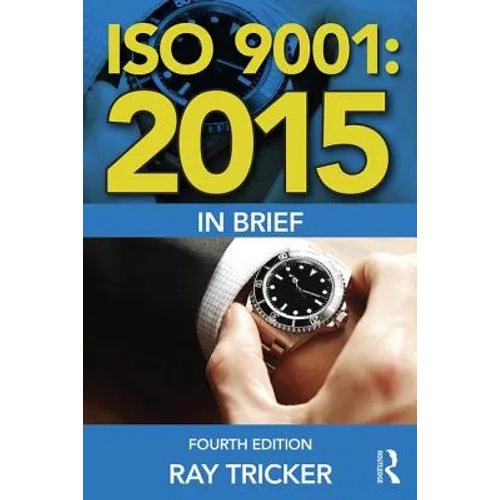 ISO 9001:2015 in Brief