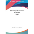 Ancestry Of Lawrence Williams (1915)