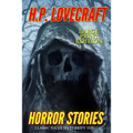 Horror Stories - Large Print Edition: Classic Tales to Terrify You