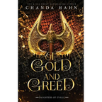 Of Gold and Greed