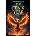 The Fenix Year: Love, Loss & Finding Home