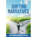 Shifting Narratives