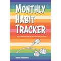Monthly Habit Tracker: Track important habits for your mind, body, and home