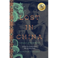 Lost in China: A Memoir of World War II