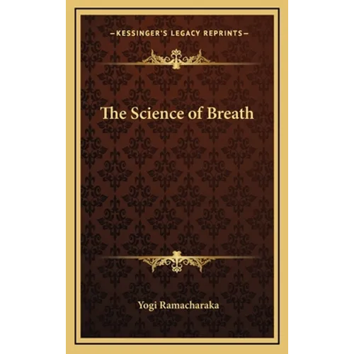The Science of Breath
