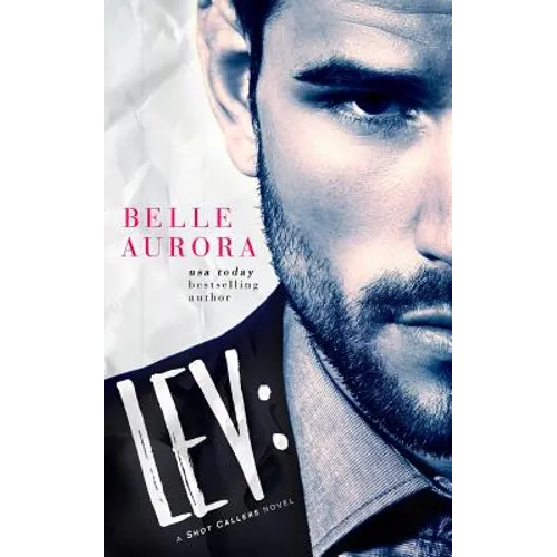 Lev: a Shot Callers novel