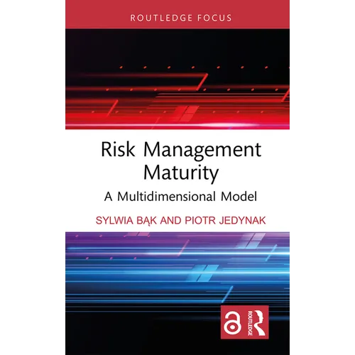 Risk Management Maturity: A Multidimensional Model