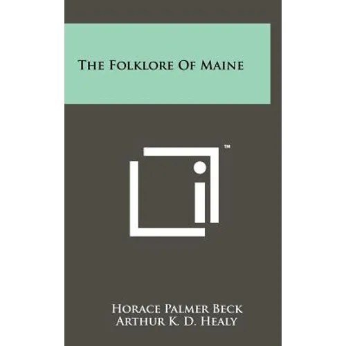 The Folklore Of Maine