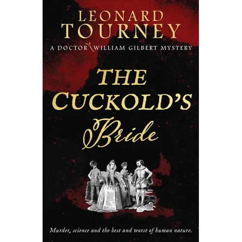 The Cuckold's Bride: an immersive Elizabethan murder mystery