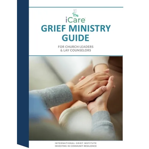 iCare Grief Ministry Guide