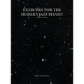 Exercises for the Modern Jazz Pianist: Daily Studies