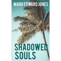 Shadowed Souls