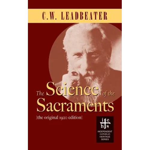 The Science of the Sacraments