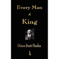 Every Man A King