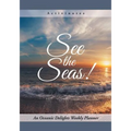 See the Seas! An Oceanic Delights Weekly Planner