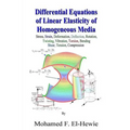Differential Equations of Linear Elasticity of Homogeneous Media: Theory of Linear Elasticity
