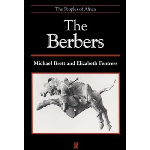 The Berbers: The Peoples of Africa