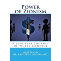 Power of Zionism: A 6,000 Year Journey To White Control