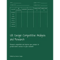 UX Design Competitive Analysis and Research: Research competition and improve your product to provide better services to your costumer