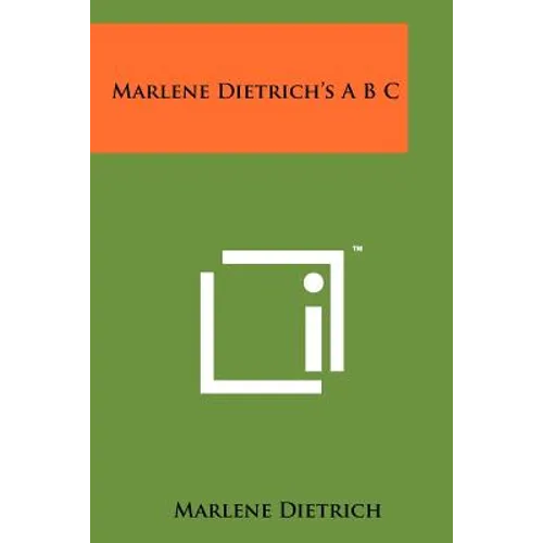 Marlene Dietrich's A B C