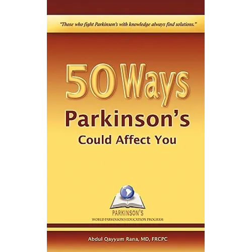 50 Ways Parkinson's Could Affect You