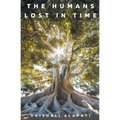 The Humans Lost in Time
