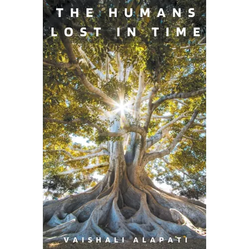 The Humans Lost in Time