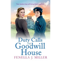 Duty Calls at Goodwill House