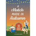 A Match Made in Autumn