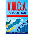 V.U.C.A. Revolution: Young Generations in a Dynamic World