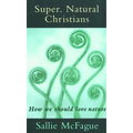 Super, Natural Christians