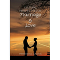 Cultural Perspectives on Marriage and Love