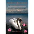 The Swan in Manasarowar or the Mastery of Sexuality: A Manual of Secret and Sacred Sex